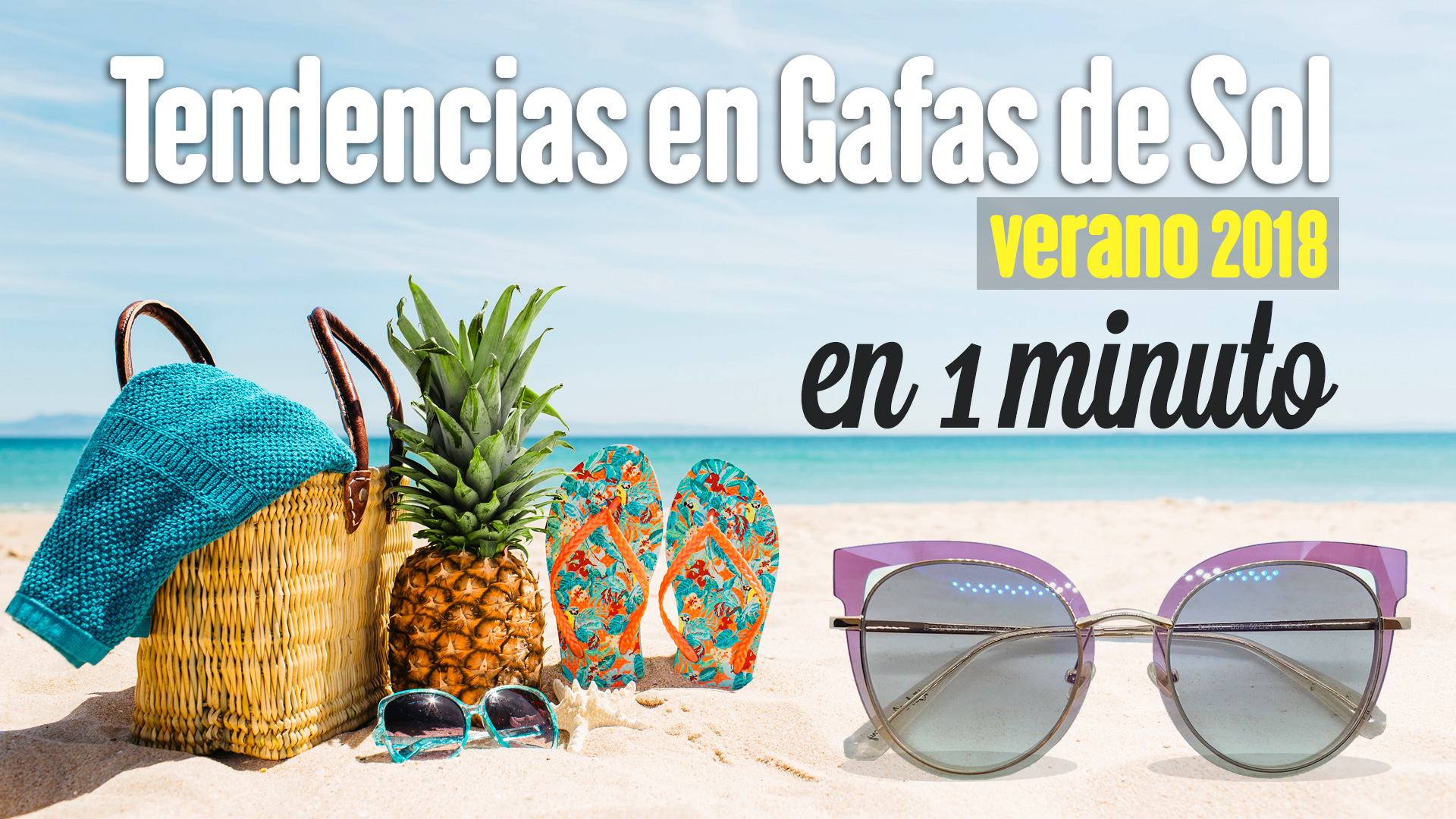Tendencias gafas de sol verano 2018